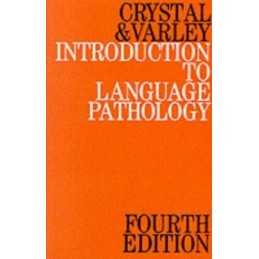 Introduction to Language Pathology by Varley, Rosemary Paperback Book