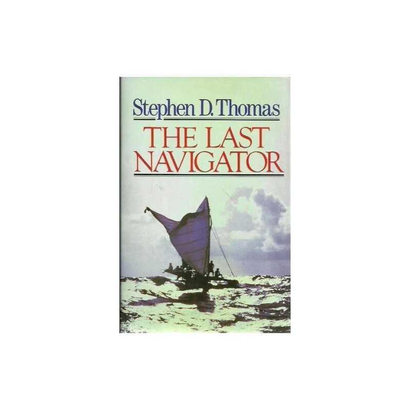 The Last Navigator (A Paul Sidey book) by Thomas, Stephen D. Hardback Book The
