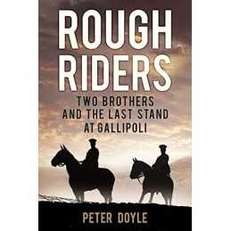 Rough Riders: Two Brothers and the Las..., Doyle, Peter
