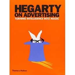 Hegarty on Advertising: Turning Intelligence into Ma... by John Hegarty Hardback