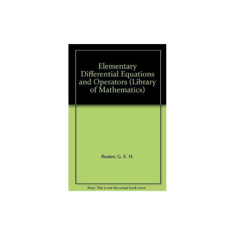 Elementary Differential Equations a..., Reuter, G. E. H