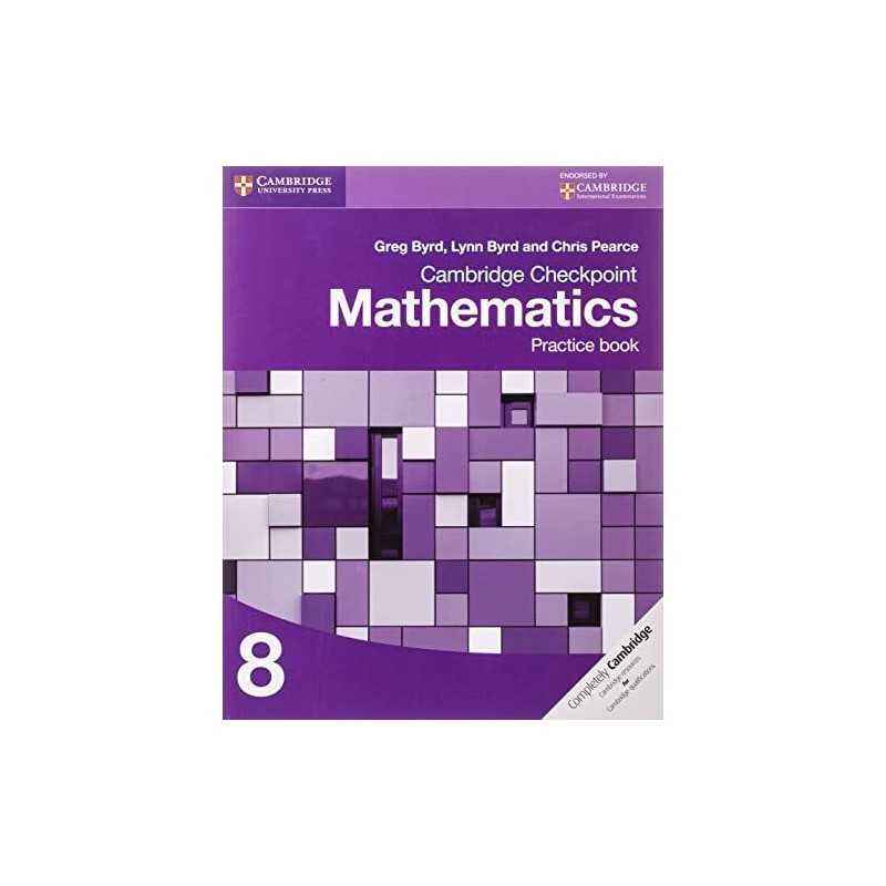 Cambridge Checkpoint Mathematics Practice Book 8 (Cambridge ... by Pearce, Chris