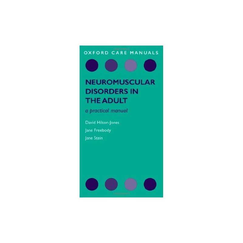 Neuromuscular Disorders in the Adult: A..., Stein, Jane