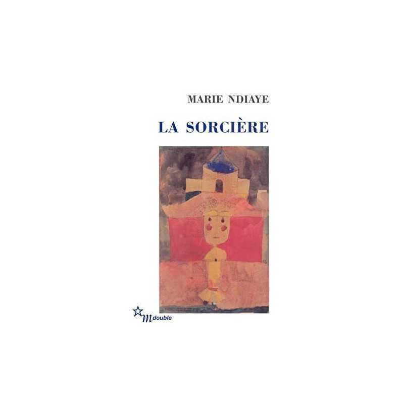 La Sorciere by NDiaye, Marie Paperback Book