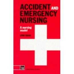 Accident and Emergency Nursing: A Nursi..., Sbaih, Lynn