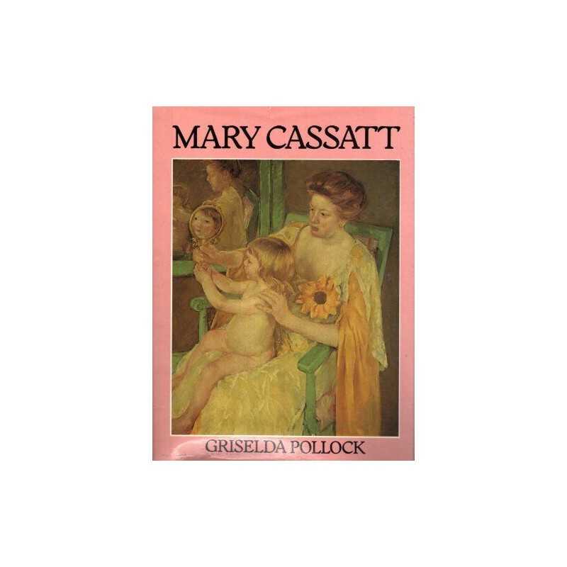 Mary Cassatt, Pollock, Griselda