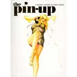 The Pin Up (Evergreen Series) by Gabor, Mark Paperback Book