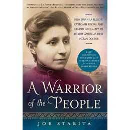 A Warrior of the People: How Susan La ..., Starita, Joe