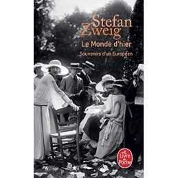 Le Monde dHier: Souvenirs dun Europeen, Stefan Zweig