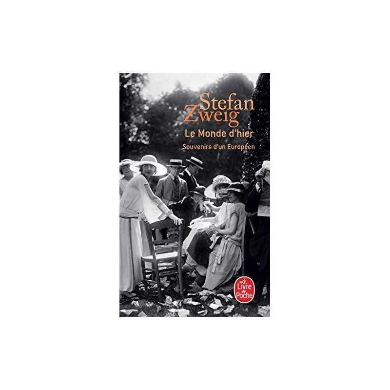Le Monde dHier: Souvenirs dun Europeen, Stefan Zweig