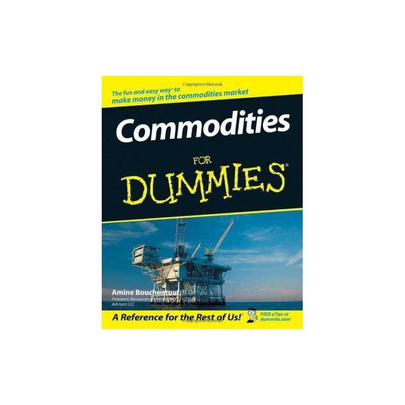 Commodities For Dummies®, Bouchentouf, Amine