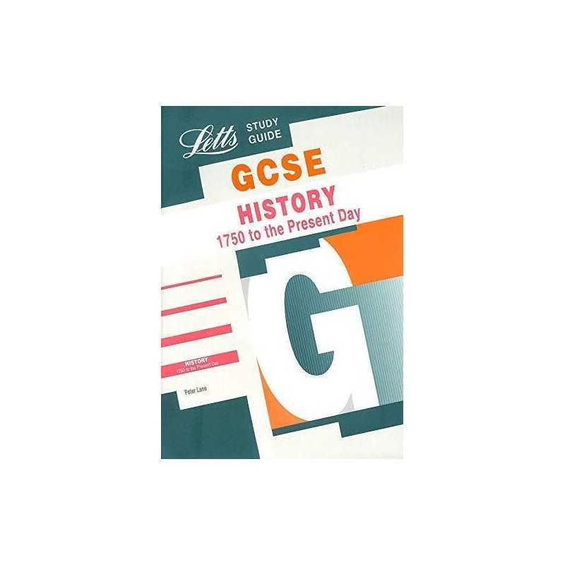 GCSE History: 1750 to the Present Day (..., Lane, Peter