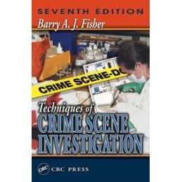 Techniques of Crime Scene Investiga..., Fisher, David R