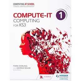 Compute-IT: Students Book 1 - Computing for KS3 by Lawrey, Sarah Book