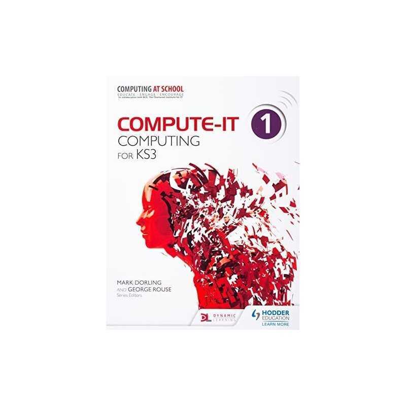 Compute-IT: Students Book 1 - Computing for KS3 by Lawrey, Sarah Book