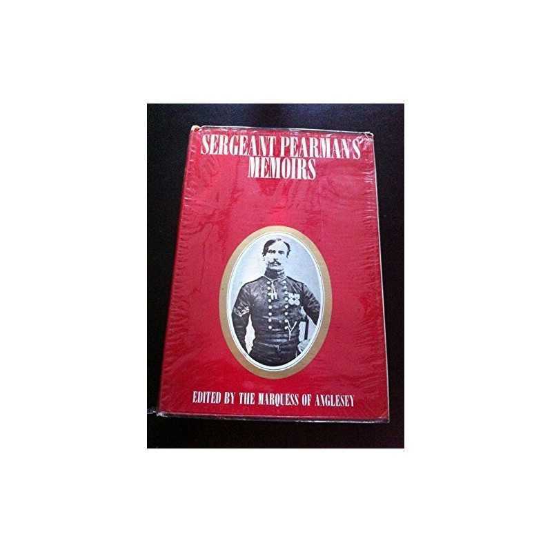 Sergeant Pearmans Memoirs, John Pearman