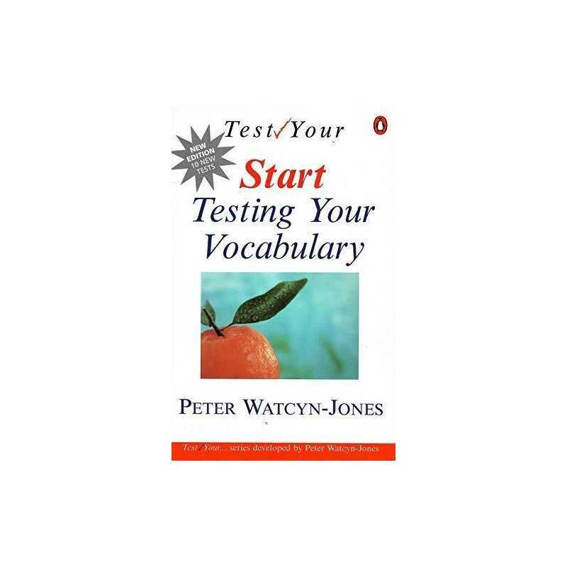 Start Testing Your Vocabulary (Test Your Voc... by Watcyn-Jones, Peter Paperback