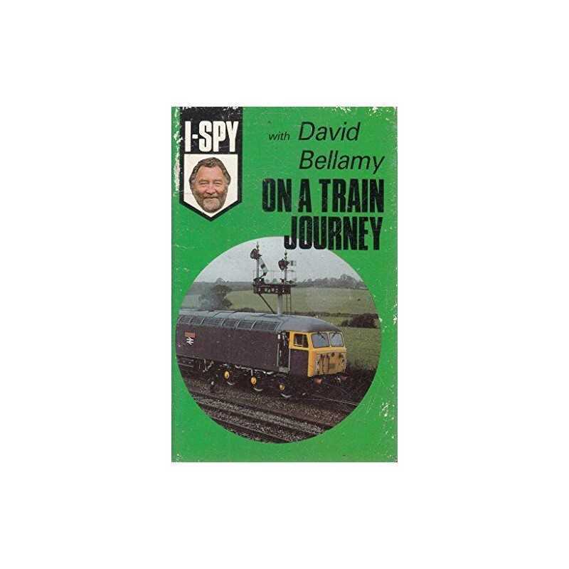I-Spy with David Bellamy: On a Train Journey by Big Chief I-Spy Paperback The