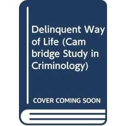 Delinquent Way of Life (Cambridge Study in Cri... by Farrington, D. P. Paperback