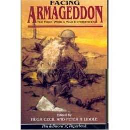 Facing Armageddon: the First World War Experienced (P... by Cecil, Hugh Hardback