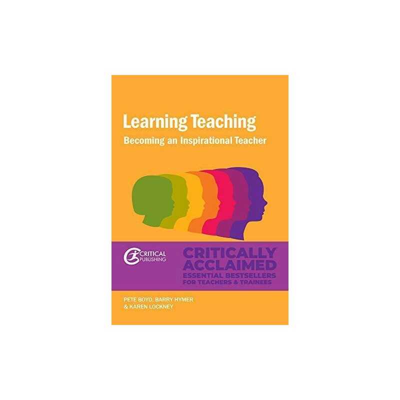 Learning Teaching: Becoming an Inspirational Teacher by Karen Lockney Book The