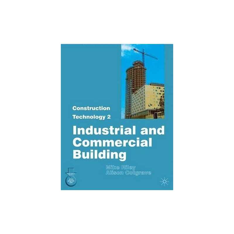 Construction Technology 2: Industrial and Comme... by Cotgrave, Alison Paperback