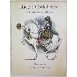 Ride a Cock Horse and Other Nursery R..., Peake, Mervyn