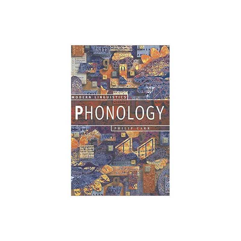 Phonology: An Introduction (Palgrave Modern Linguis... by Carr, Philip Paperback