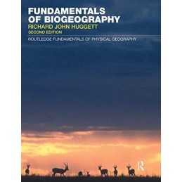 Fundamentals of Biogeography (Routledge Fun... by Huggett, Richard Joh Paperback