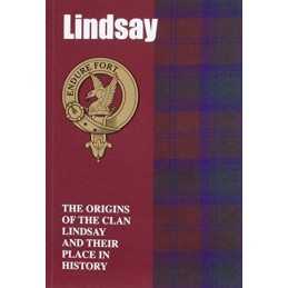 Lindsay: The Origins of the Clan Lindsay..., Gray, Iain