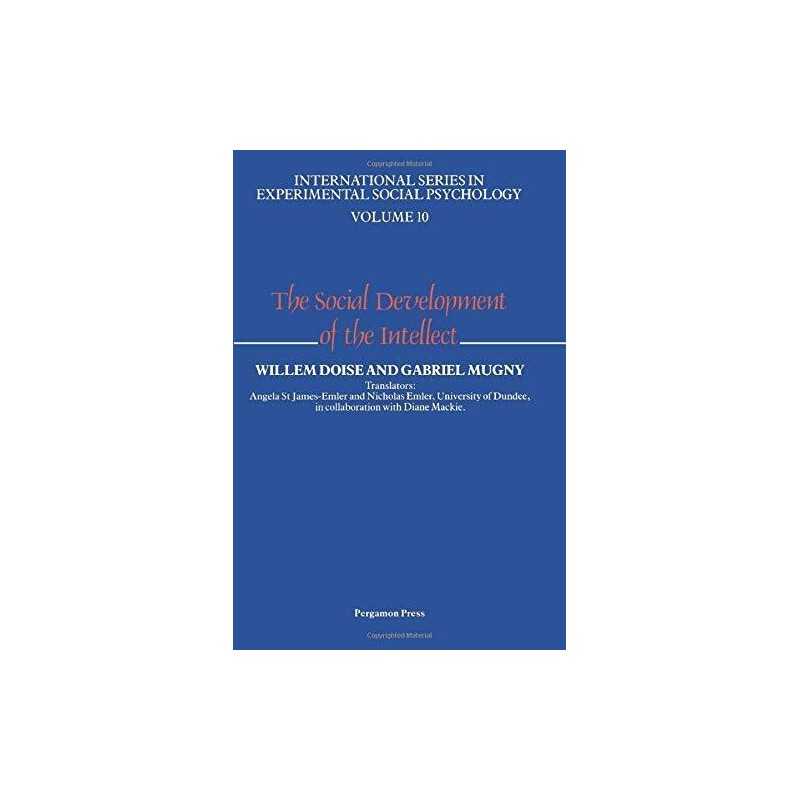 The Social Development of the Intellect: ..., Doise, W.