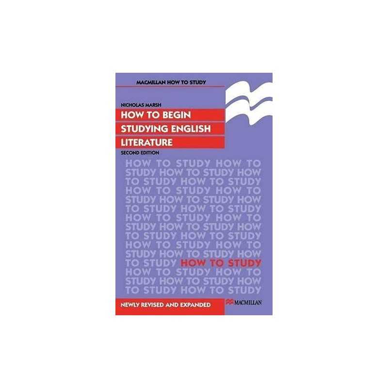 How to Begin Studying English Liter..., Marsh, Nicholas