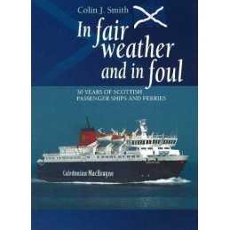 In Fair Weather and in Foul: 30 Years of Scottish P... by Smith, Colin Paperback