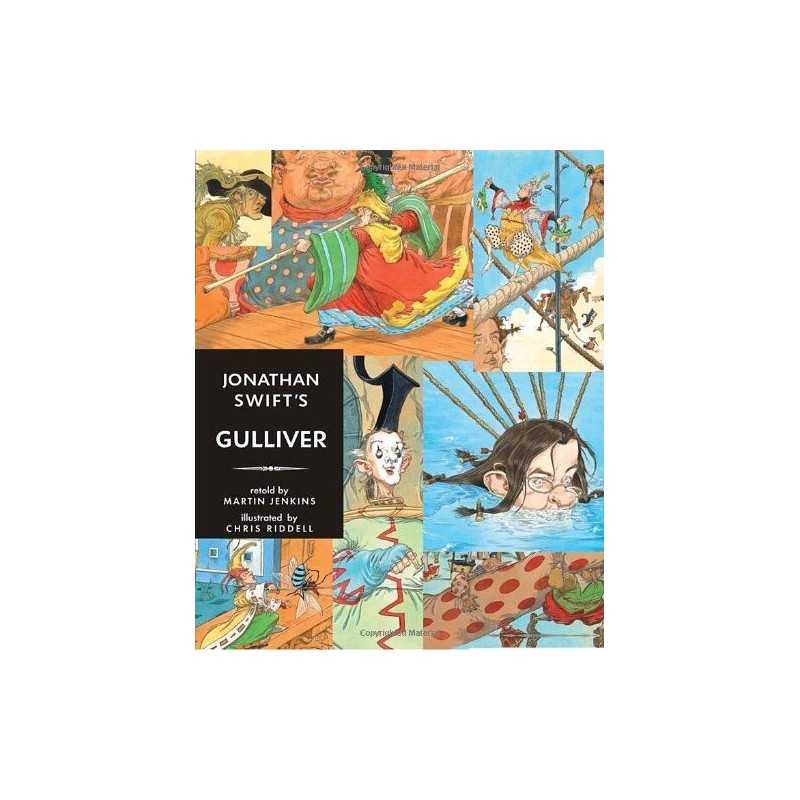 Jonathan Swifts Gulliver (Candlewick Illustrated Classics) by Swift, Jonathan