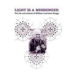 Light Is a Messenger: The Life and ..., Hunter, Graeme