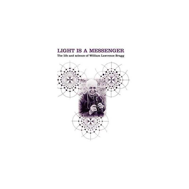 Light Is a Messenger: The Life and ..., Hunter, Graeme