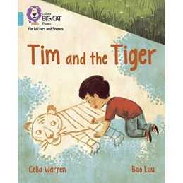 Tim and the Tiger: Band 07/Turquoise (Collins Big Cat Phonic... by Warren, Celia