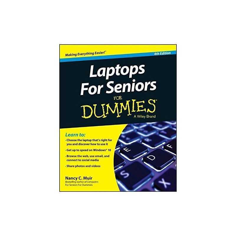 Laptops For Seniors For Dummies by Muir, Nancy C. Book