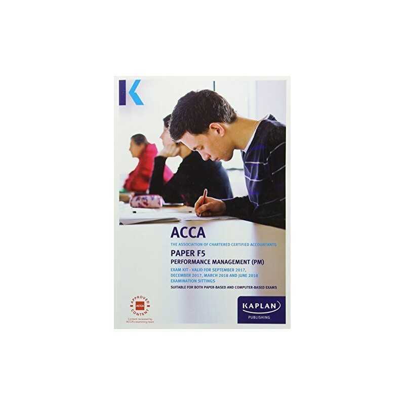 F5 Performance Management - Exam Kit by Kaplan Publishing Book  Fast