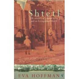 Shtetl: The History of A Small Town and an Extingui... by Hoffman, Eva Paperback