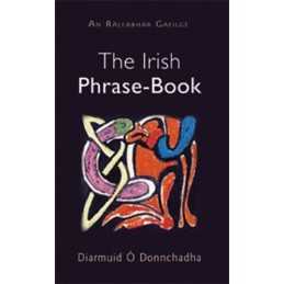 Irish Phrase Book by Diarmuid O Donnchadha Paperback Book