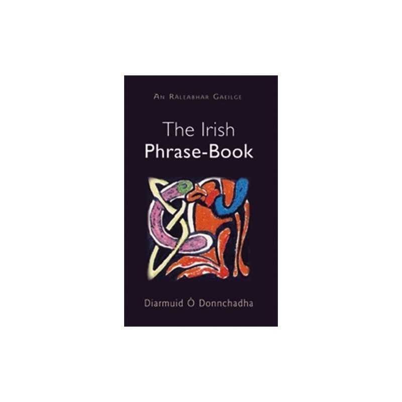Irish Phrase Book by Diarmuid O Donnchadha Paperback Book