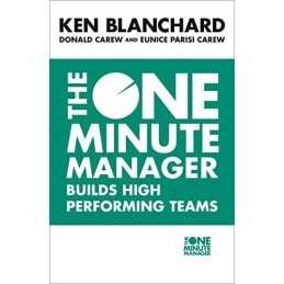 The One Minute Manager Builds High Performing Teams by Blanchard, Ken Paperback