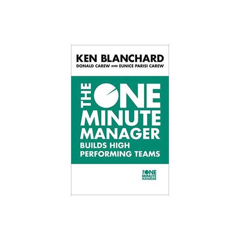 The One Minute Manager Builds High Performing Teams by Blanchard, Ken Paperback