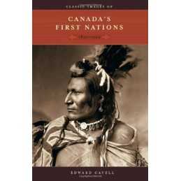 Classic Images of Canadas First Nations: 1850-1920 by Cavell, Edward Paperback