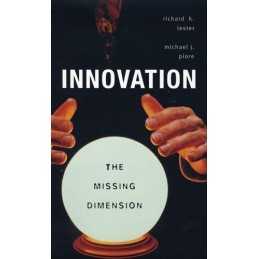 Innovation: The Missing Dimension, Piore, Michael