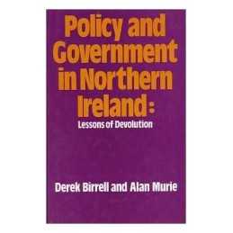 Policy and Government in Northern Ireland: Lessons of ... by Alan Murie Hardback