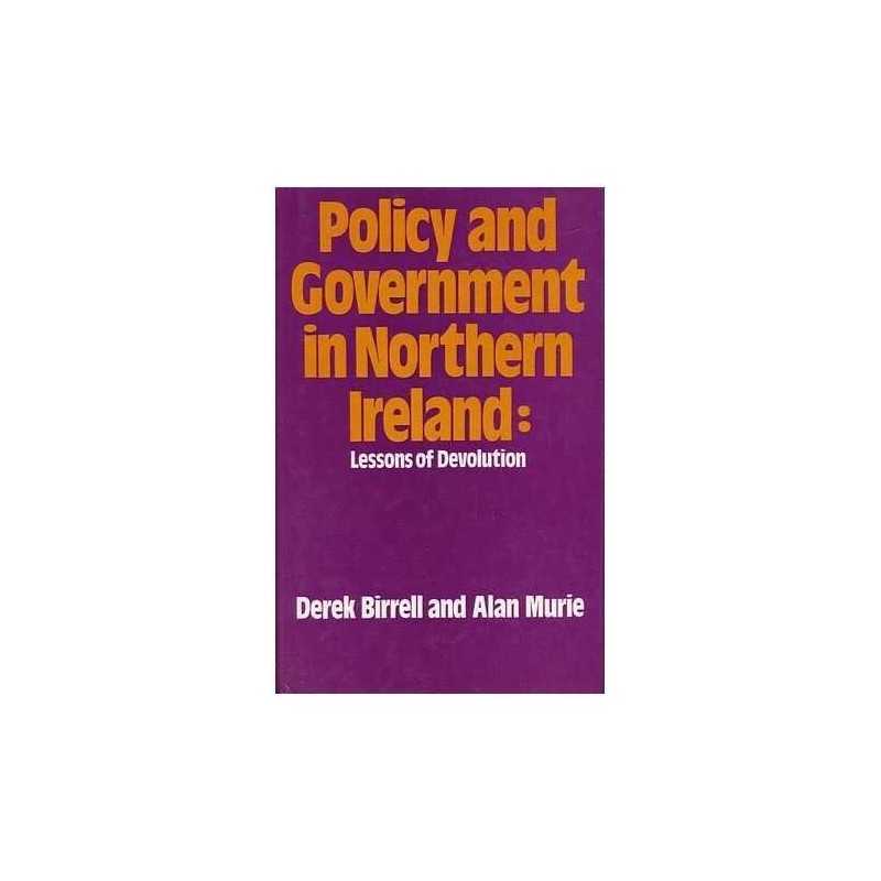 Policy and Government in Northern Ireland: Lessons of ... by Alan Murie Hardback