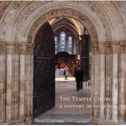 Temple Church, a History in Pictures by Temple Church Book