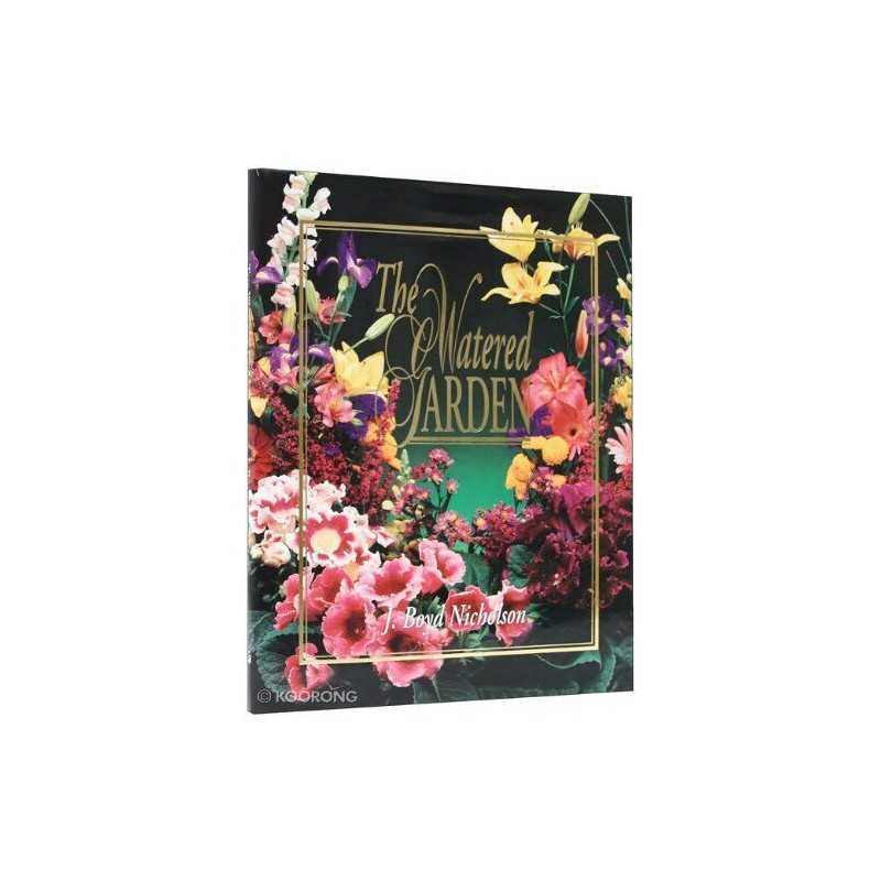 WATERED GARDEN HB by NICHOLSON J B Book